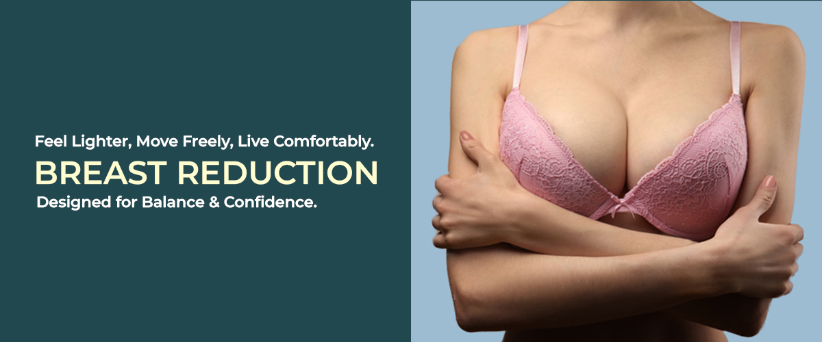 Breast Reduction treatment in Hyderabad